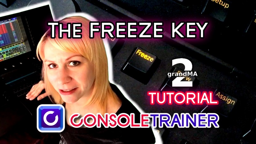 The Freeze Key- MA2 Video Tutorial